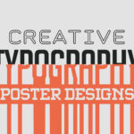 Typographic Poster Designs