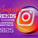 Instagram Trends 2025