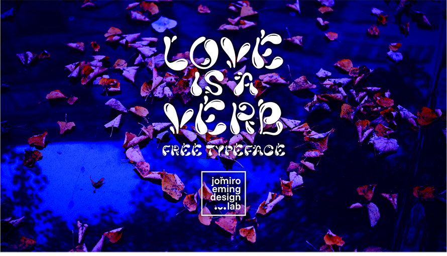 Love Is Verb Free Font