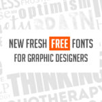 New Fresh Free Fonts For Graphic Designers