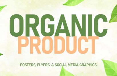 30+ Organic Product Posters, Flyers, and Social Media Graphics