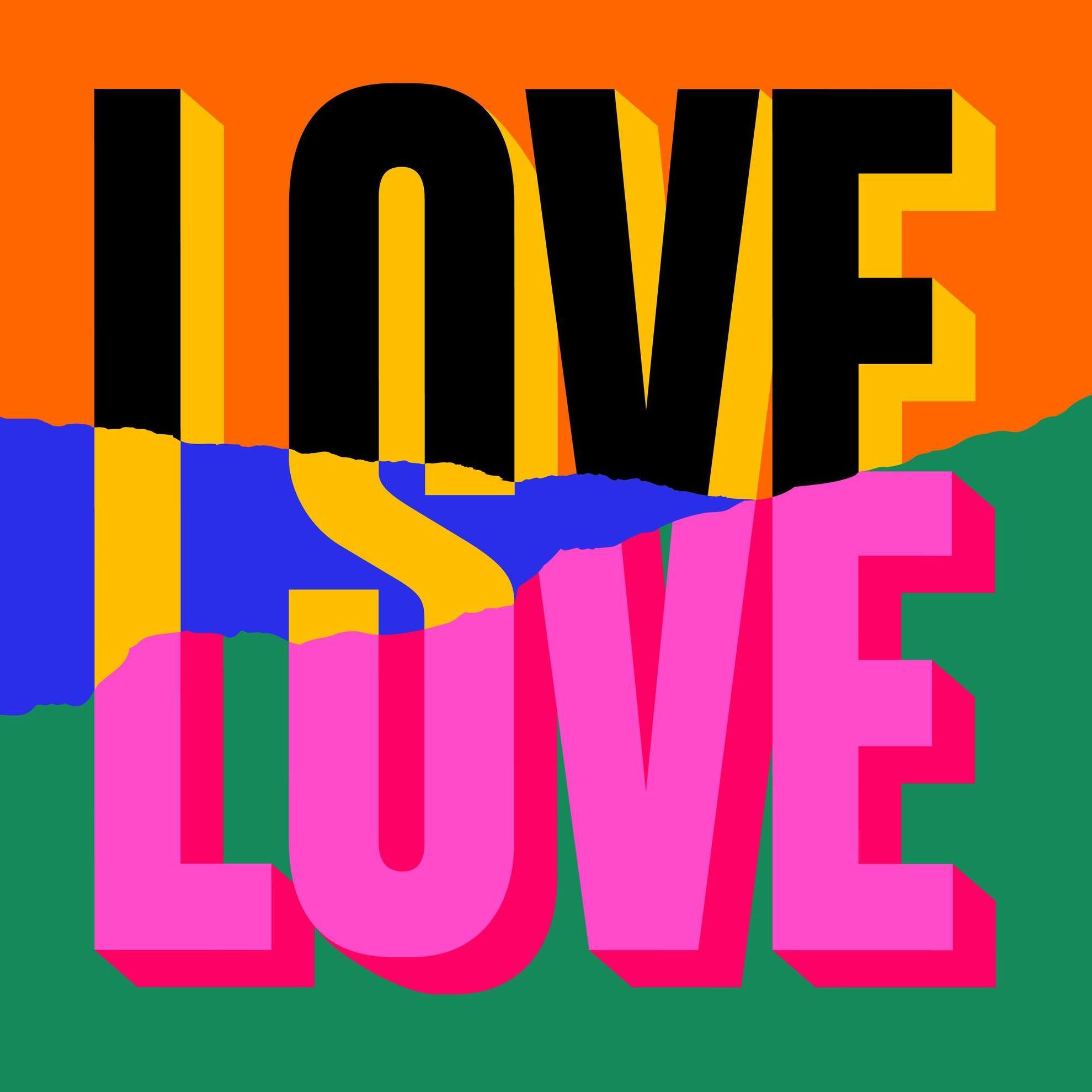 Love Is Love