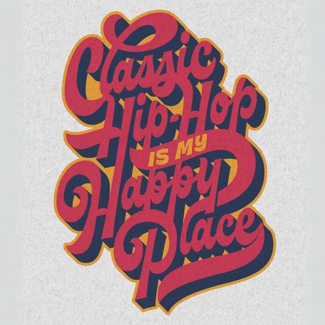 Classic Hip-hope Is My Happy Place