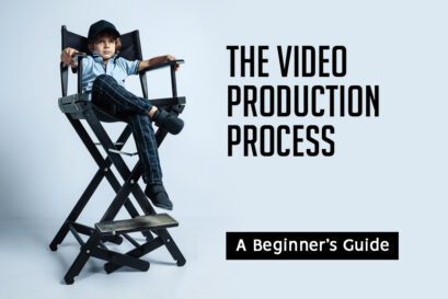 The Video Production Process
